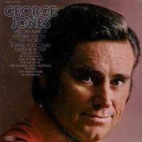 George Jones - George Jones (We Can Make It)